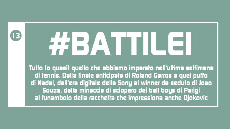 #BATTILEI / 13