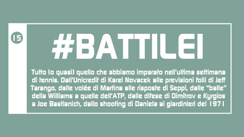 #BATTILEI / 15