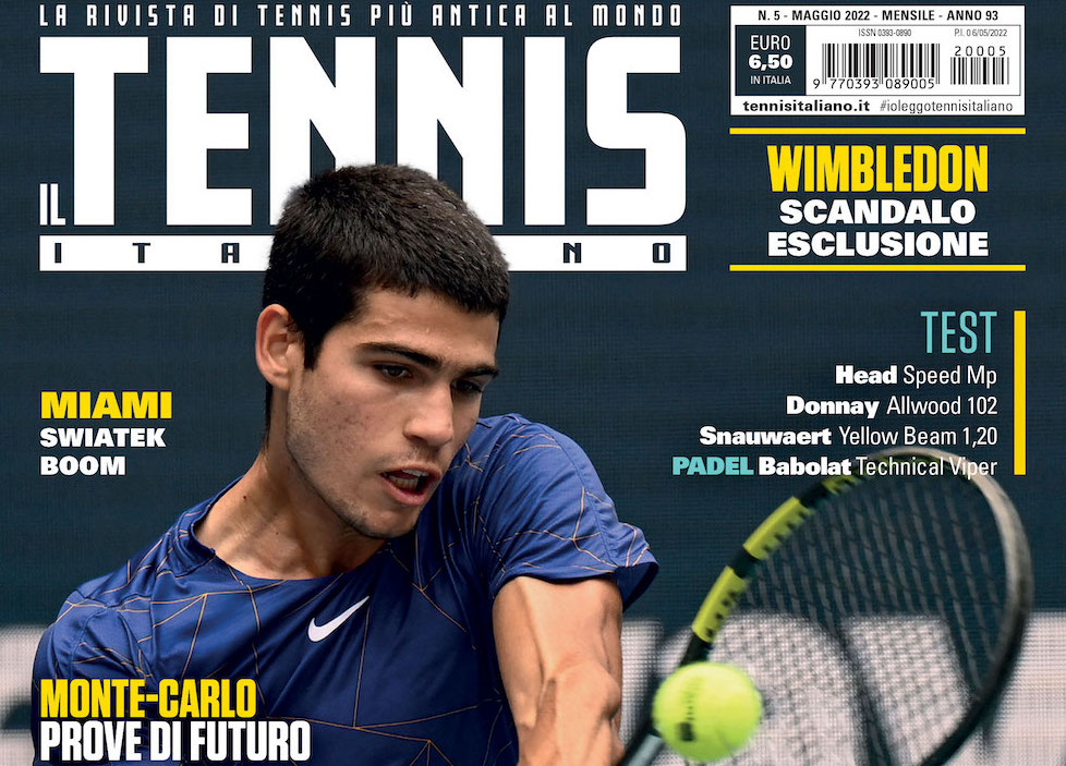 SUL NUMERO DI MAGGIO DE IL TENNIS ITALIANO LO SPECIALE DEDICATO A CARLOS ALCARAZ