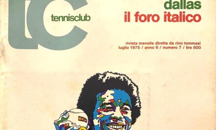 Una passione nata grazie a “Tennis Club”