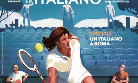 Un italiano a Roma sul nuovo numero de Il Tennis Italiano